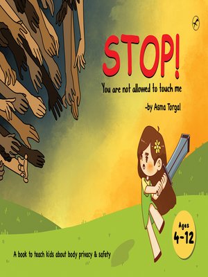 cover image of Stop! You are not allowed to touch me